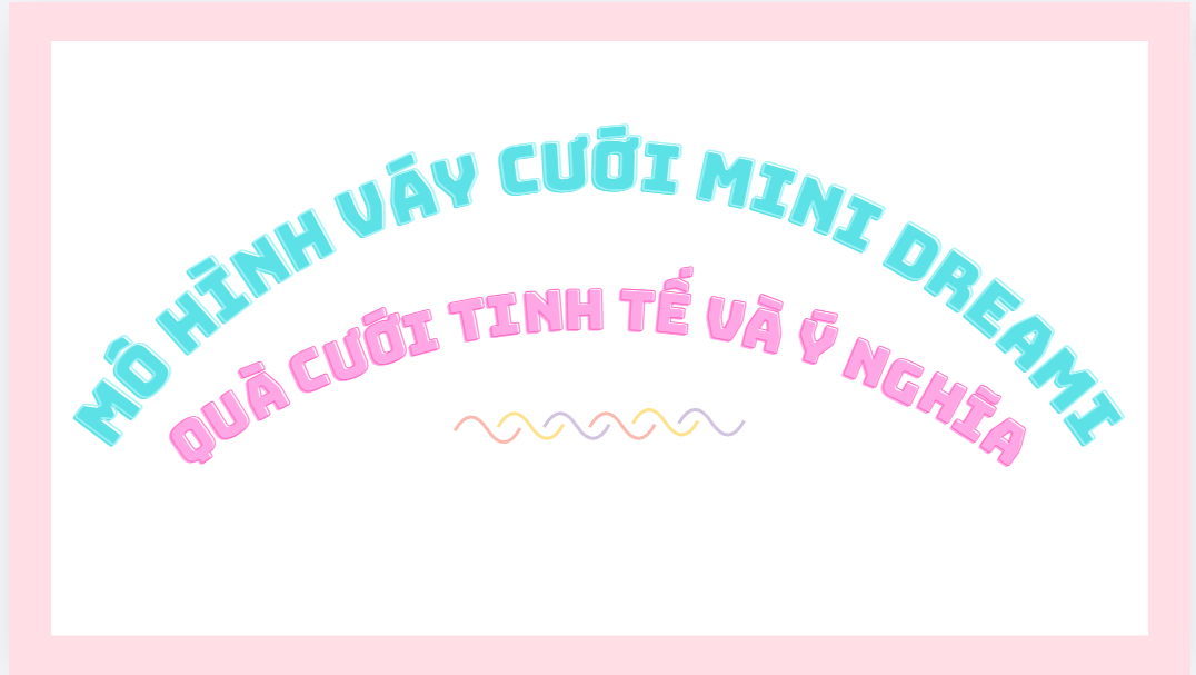 mô hình váy cưới mini Dreami